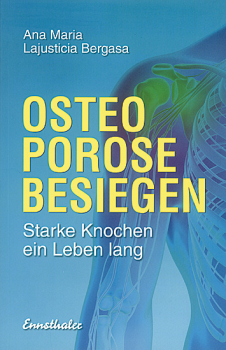 OSTEOPOROSE BESIEGEN